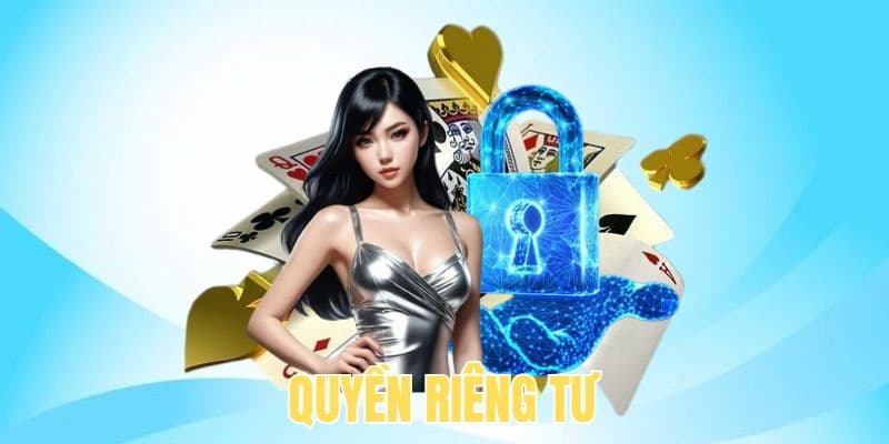 Tầm quan trọng của quyền riêng tư